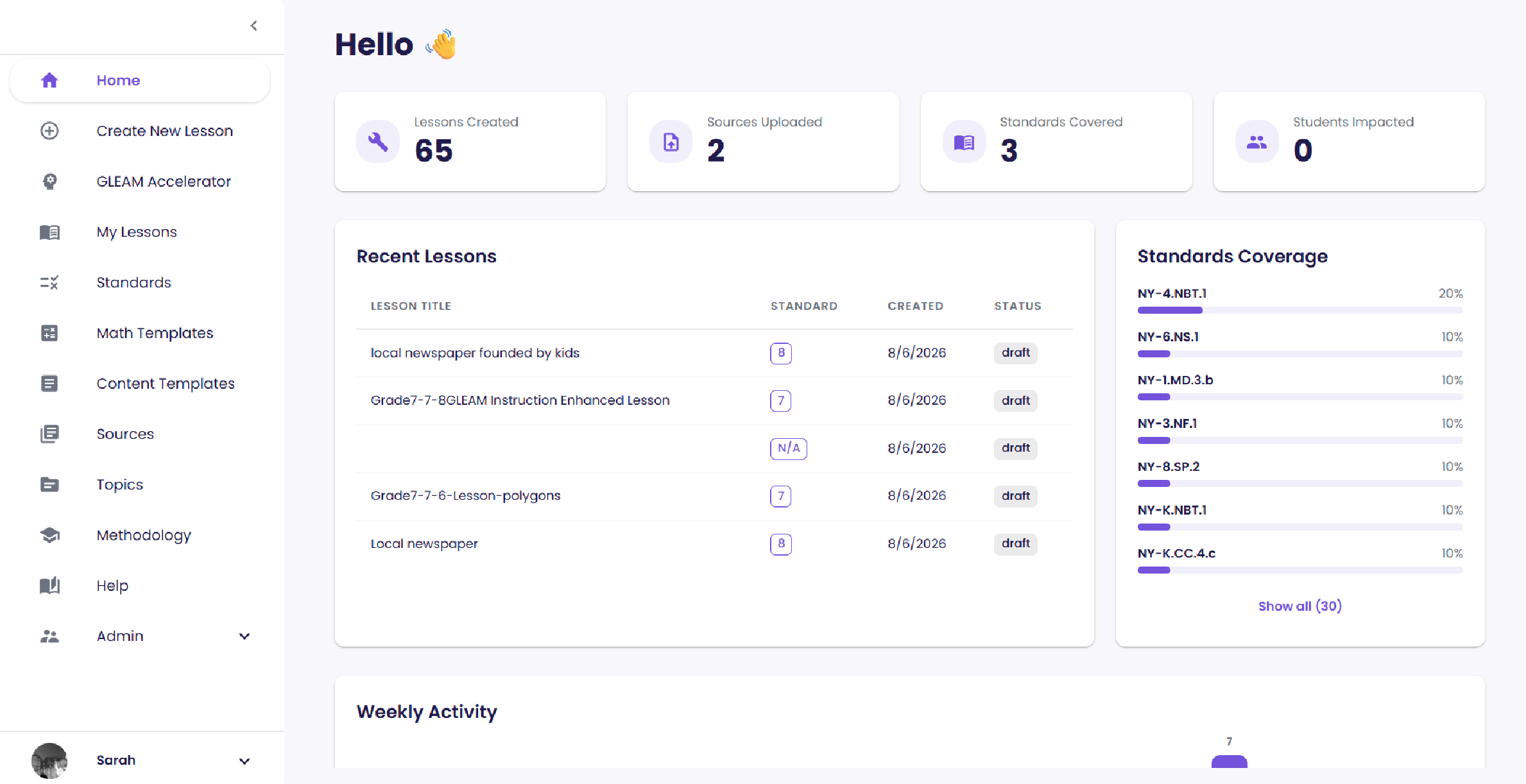 The GLEAM Accelerator dashboard: sidebar on the left, with lesson and standards-coverage summaries alongside a list of recent lessons.